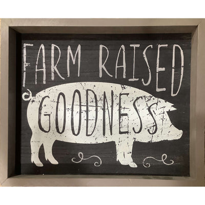 Farm Raised Goodness Sign - Little Prairie Girl
